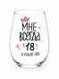 nahlad Sklenice „Je mi vždy 18“, 620 ml